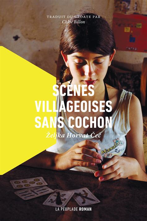 « Scènes villageoises sans cochon » de Željka Horvat Čeč – L&rsquo;enfance sous les balles de la mémoire